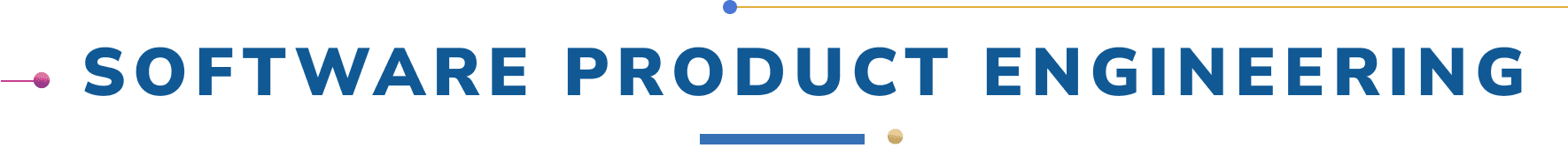 SOFTWARE PRODUCT ENGINEERING